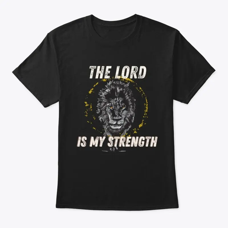 The Lord is my Strength